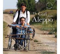 Ncc Of Gb - Cecilia McDowall: The Girl From Aleppo