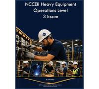 NCCER Heavy Equipment Operations Level 3 Exam
