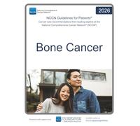 NCCN Guidelines for Patients® Bone Cancer