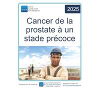NCCN Guidelines for Patients® Cancer de la prostate à un stade précoce