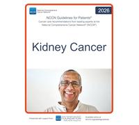 NCCN Guidelines for Patients® Kidney Cancer