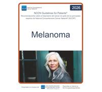 NCCN Guidelines for Patients® Melanoma