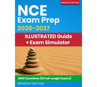 NCE Exam Prep 2026-2027: Illustrated Guide + 3000 Questions and Detailed Answer Explanations for the National Counselor Exam (E-Learning Access)