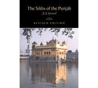 NCHI: The Sikhs of the Punjab II.3: 03 (The New Cambridge History of India)