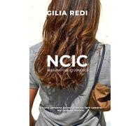 NCIC - nessuno che io conosca: Alcune persone passano senza fare rumore. Ma restano dentro.