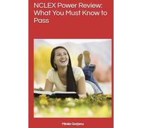 NCLEX Power Review: What You Must Know to Pass (Elite Nursing Notes)