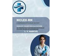 NCLEX-RN COMPREHENSIVE EXAM REVIEW: COMPLETE TOOLKIT FOR EXAM SUCCESS (Medical Abbreviations Innovation Specialties (MIS))