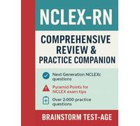 NCLEX-RN® Comprehensive Review & Practice Companion: Over 2,000 Next Generation NCLEX® Questions with Rationales, Pyramid Alerts, Priority Concepts, and Clinical Judgment Strategies