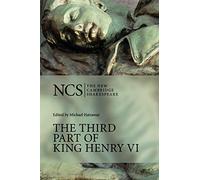 NCS: Third Part of King Henry VI (The New Cambridge Shakespeare)