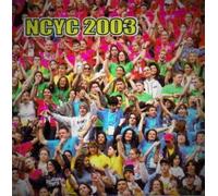 NCYC 2003 ~ Houston, Texas: River of Life [ AUDIO COMPACT DISC ]