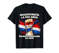 Ndajaikomoi La 200 Anos Paraguay Guaraní Orgulho Pais Cultur Camiseta