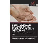 N'Dali I Wyzwania ZwiĄzane Z WodĄ, HigienĄ I Warunkami Sanitarnymi