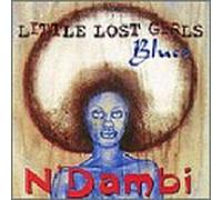 N'dambi - Little Lost Girls Blues [Import anglais]