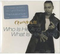 Ndegeocello, Me'Shell - Who Is He & What Is He to You