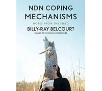 NDN Coping Mechanisms: Notes from the Field