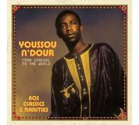 N'Dour, Youssou - From Senegal to the World