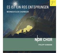Ndr Chor - Es Ist Ein Ros Entsprungen - chants de Noël a Cappella