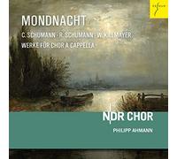 NDR Chor - Mondnacht (Moonlit Night) Works For Choir A Cappella