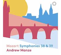 NDR Radiophilharmonie, Andrew Manze - Symphonies N 38 et N 39