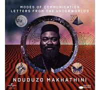 Nduduzo Makhathini - Modes Of Communication: Letters From The Underworlds