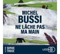 Ne Lâche Pas Ma Main (audiolibro)