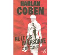 Ne le dis à personne... – Editorial Belfond
