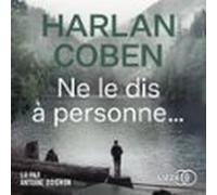 Ne Le Dis À Personne... (audiolibro)