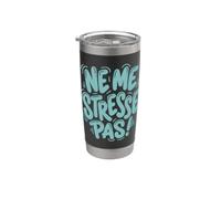 Ne Me Stresse Pas Francés Sólo Relájate Vaso térmico de acero inoxidable de doble pared