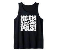 Ne me stresse Pas Retro Divertido Francés Relax Camiseta sin Mangas