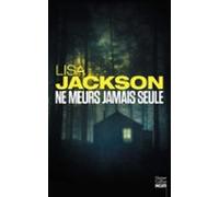 Ne Meurs Jamais Seule (ebook)