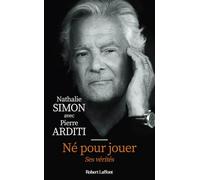 Né pour jouer: Ses vérités