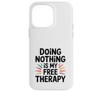 Ne Rien Faire EST ma thérapie gratuite. Carcasa para iPhone 14 Pro MAX