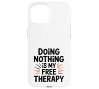 Ne Rien Faire EST ma thérapie gratuite. Carcasa para iPhone 15