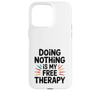 Ne Rien Faire EST ma thérapie gratuite. Carcasa para iPhone 15 Pro MAX