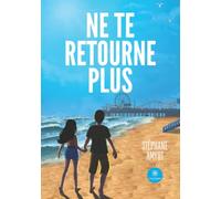 Ne te retourne plus