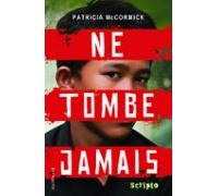 Ne Tombe Jamais (ebook)