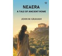 NeaeraA Tale Of Ancient Rome (Edition1)