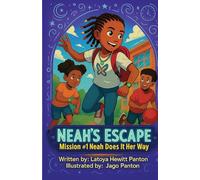 Neah's Escape: Mission #1 Neah Does It Her Way
