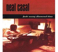Neal,Casal - Fade Away Diamond Time [Import]