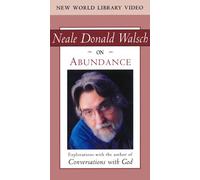 Neale Donald Walsch on Abundance [USA] [VHS]
