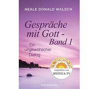 Neale Donald Walsch Susann Gespräche mit Gott - Band 1: Ein ungew (Tapa blanda)
