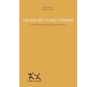 Neanche un filo d'erba. Socioanalisi narrativa di un carcere minorile