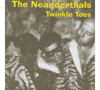 Neanderthals - Twinkle Toes [Vinilo]