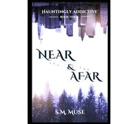 Near & Afar: 3 (The Valerian Cycle)
