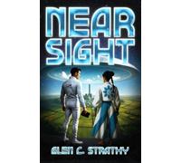 Near Sight (Tales of the Great Generation Ship)