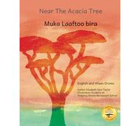 Near the Acacia Tree: Counting with An Ecosystem in Afaan Oromo and English
