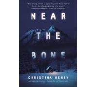 Near The Bone (ebook)