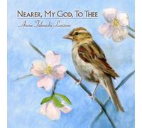 Nearer, My God, To Thee