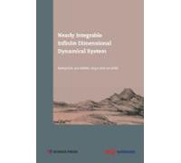 Nearly Integrable Infinite Dimensional Dynamical System (ebook)