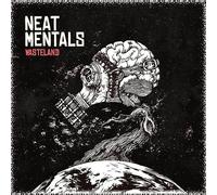 Neat Mentals - Wasteland [Vinilo]